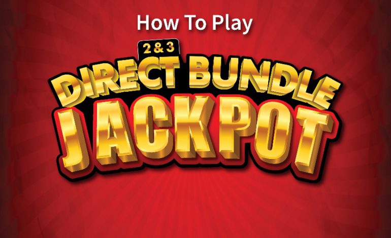HOW TO PLAY DIRECT BUNDLE JACKPOT
